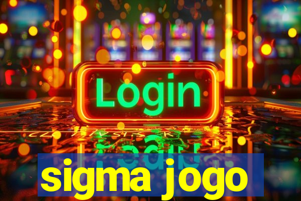 sigma jogo